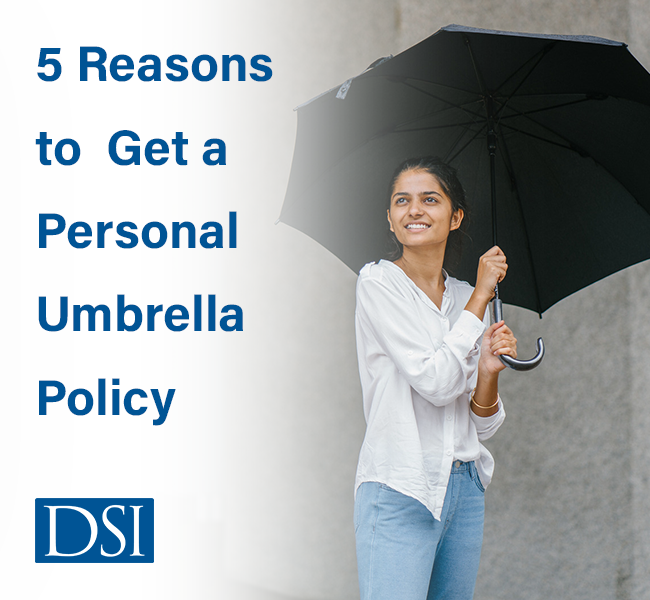 5 reasons to get a personal umbrella policy